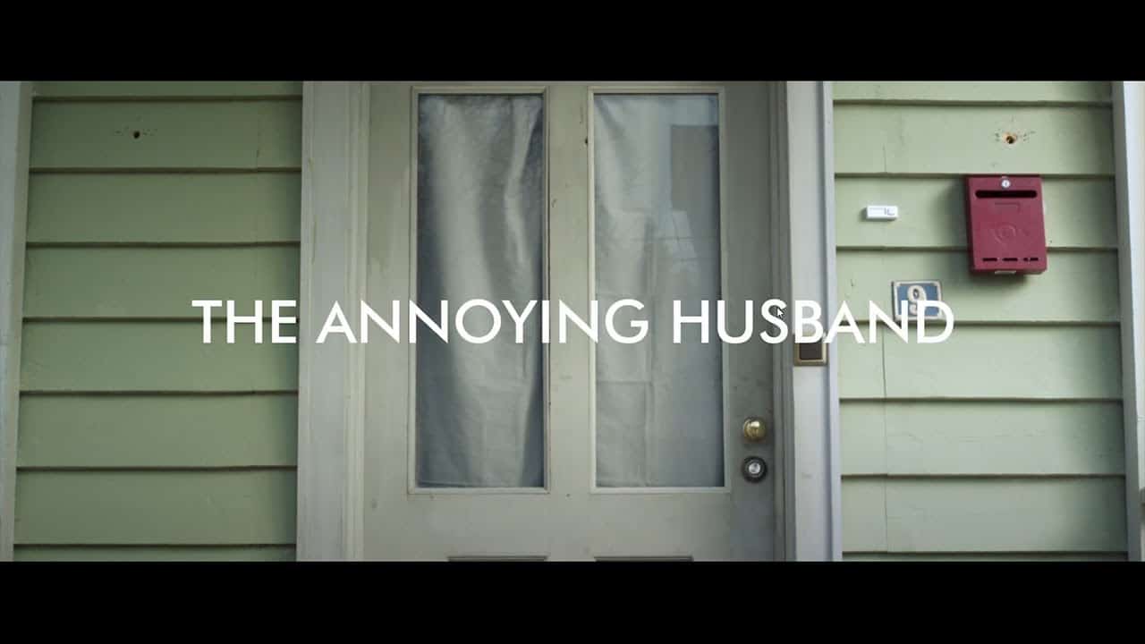 The Annoying Husband